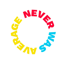 never was average